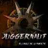 Juggernaut - El Carro de la Muerte